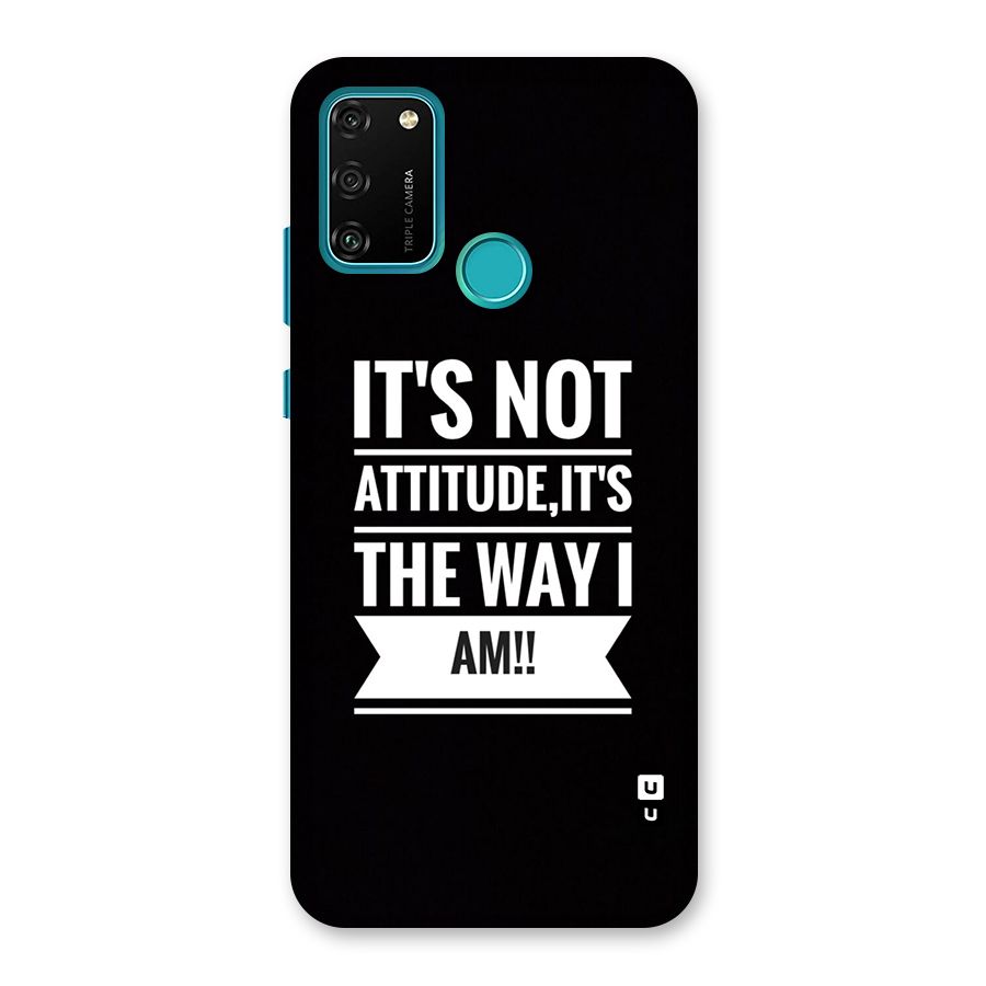 My Attitude Back Case for Honor 9A