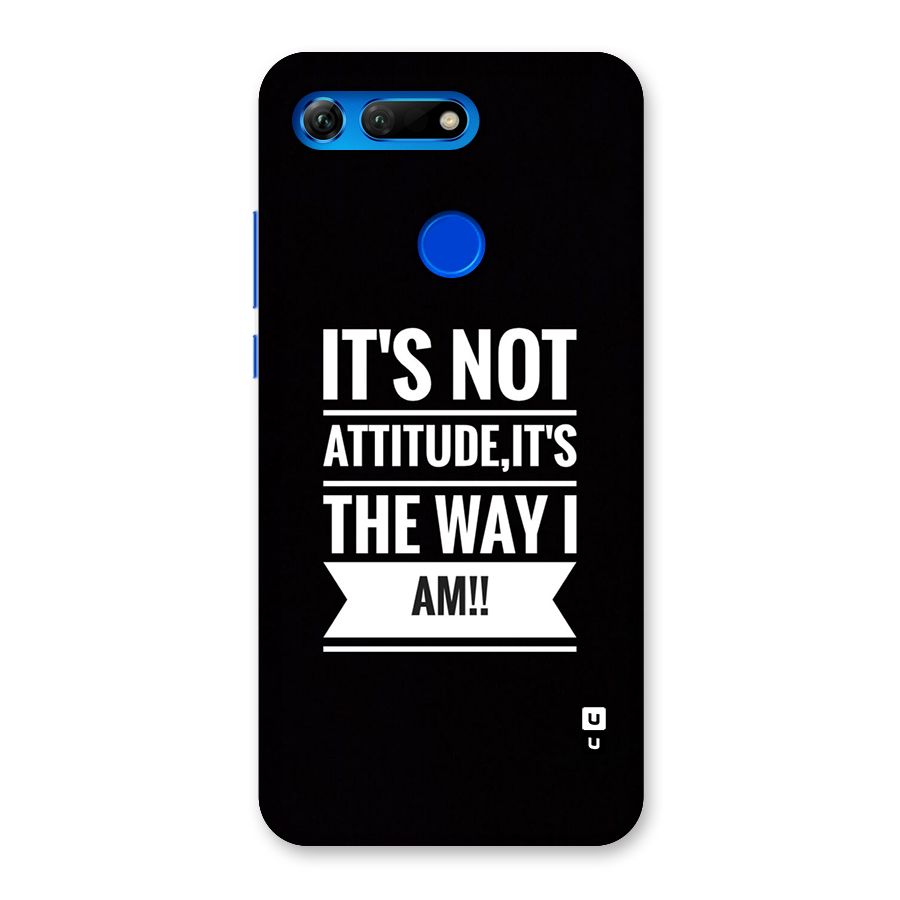 My Attitude Back Case for Honor View 20