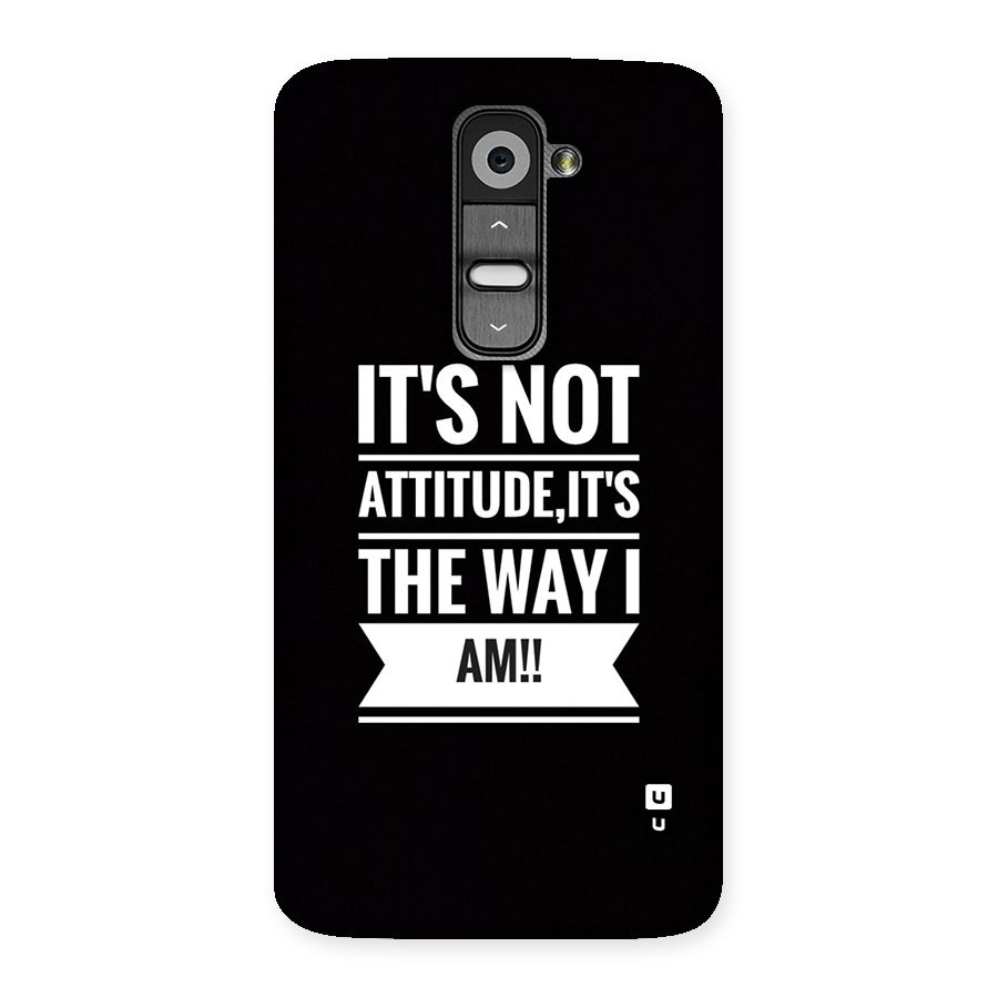 My Attitude Back Case for LG G2