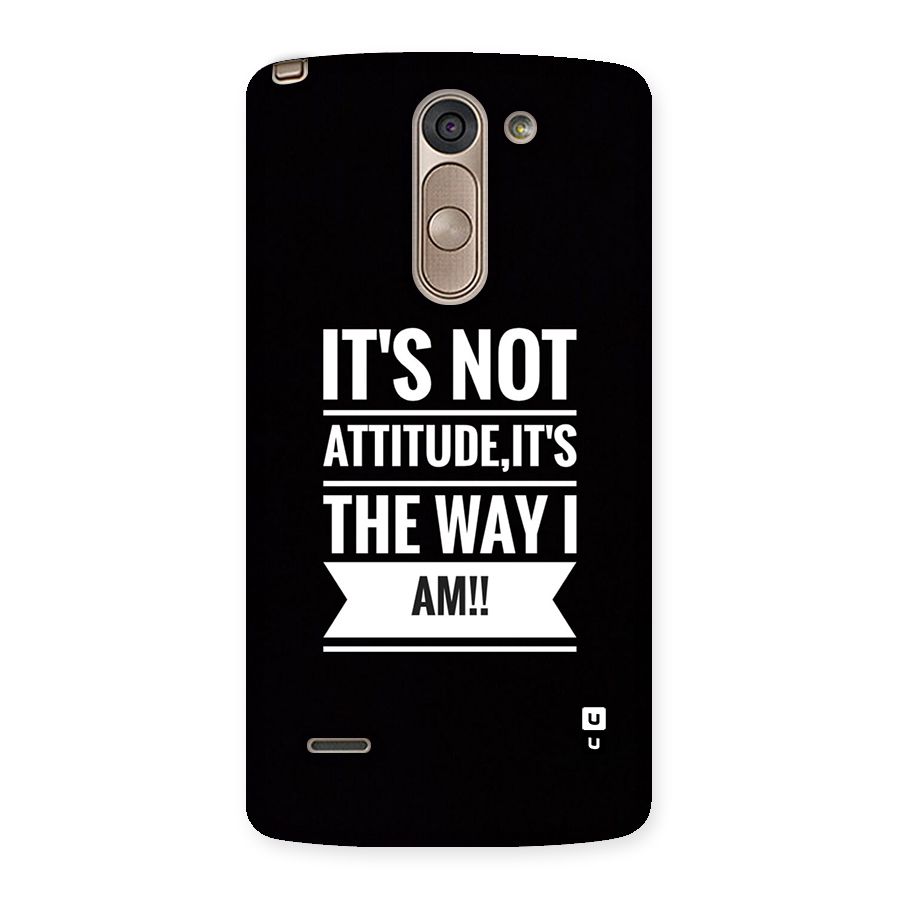 My Attitude Back Case for LG G3 Stylus