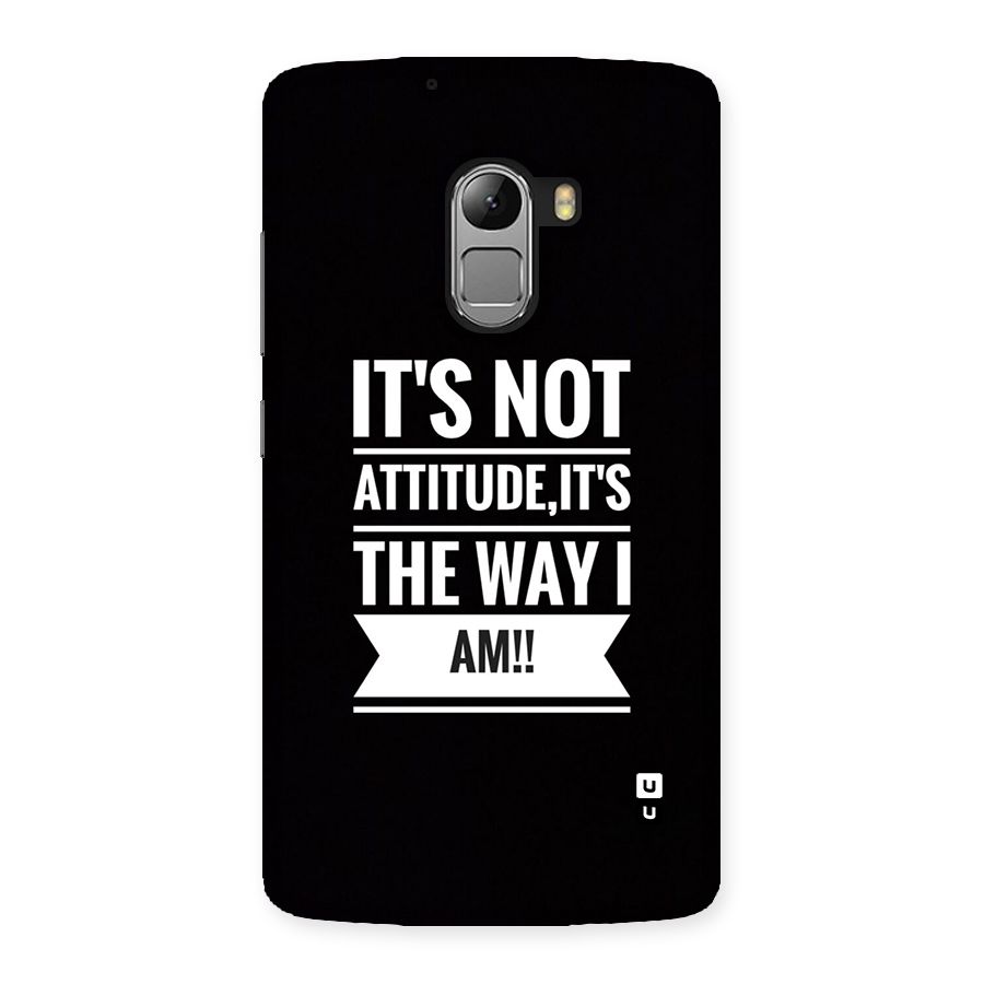 My Attitude Back Case for Lenovo K4 Note