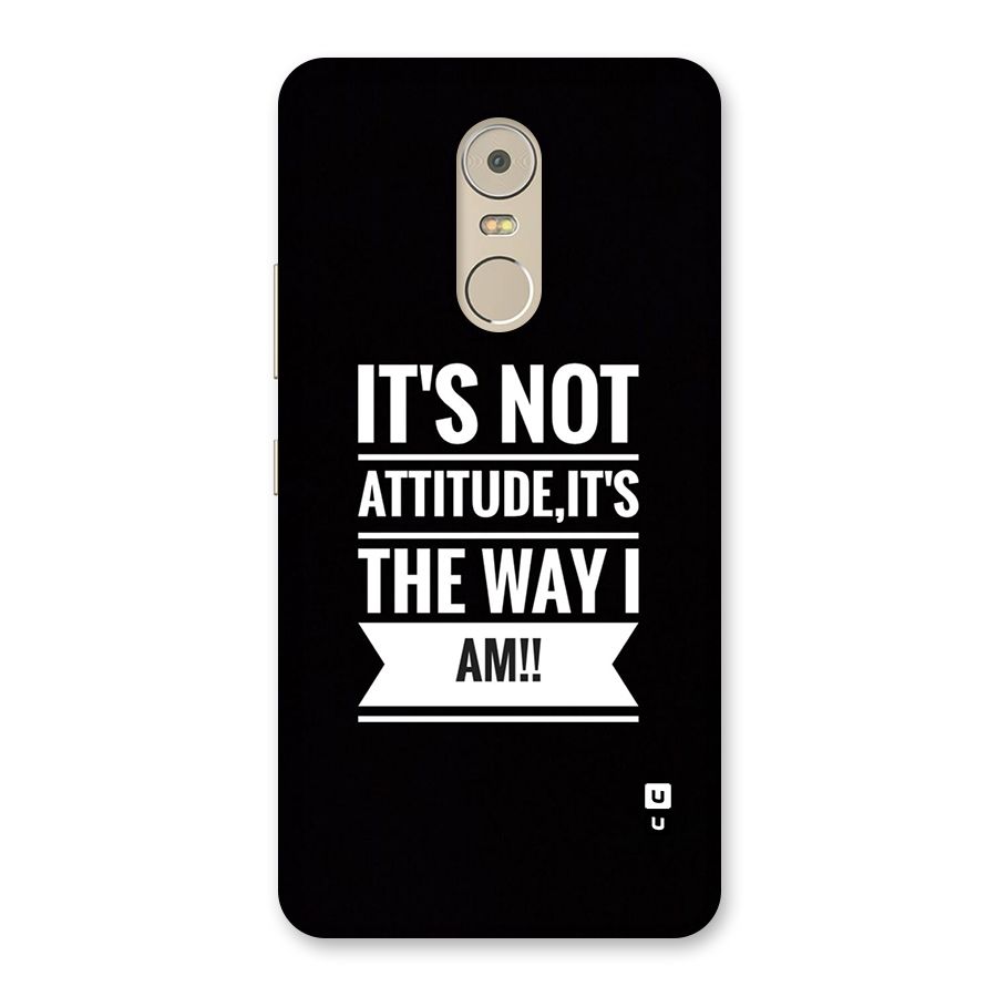 My Attitude Back Case for Lenovo K6 Note
