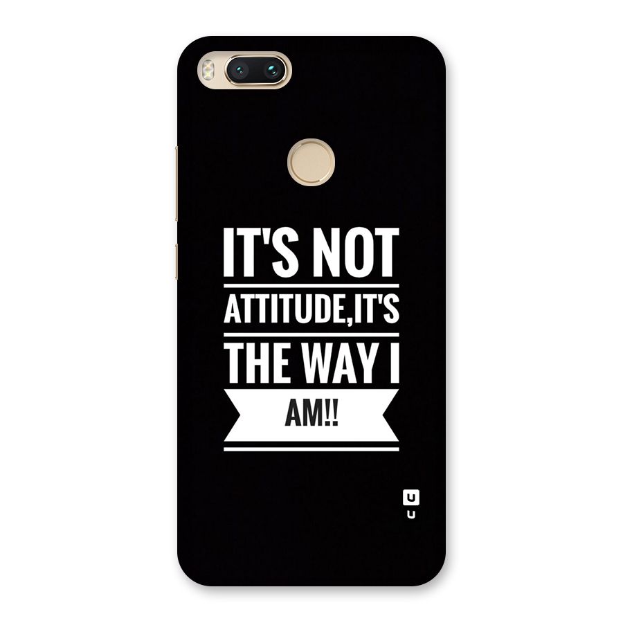My Attitude Back Case for Mi A1