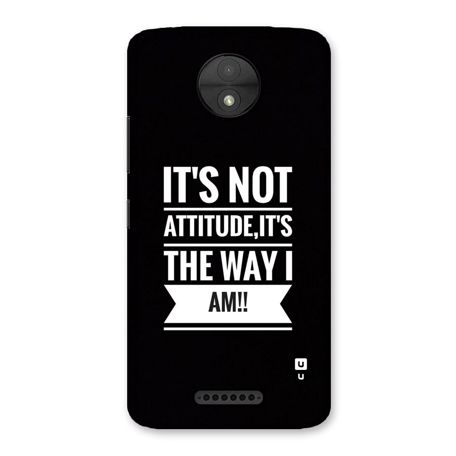 My Attitude Back Case for Moto C