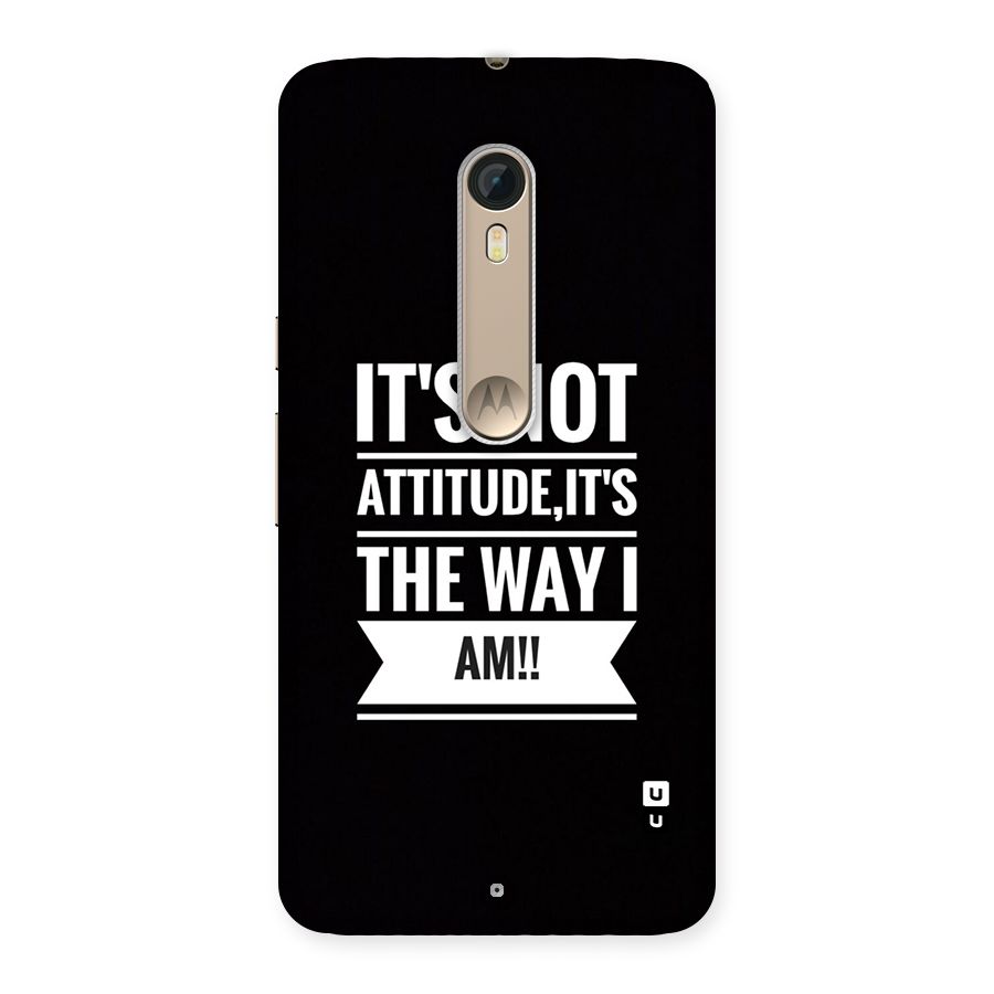 My Attitude Back Case for Moto X Style