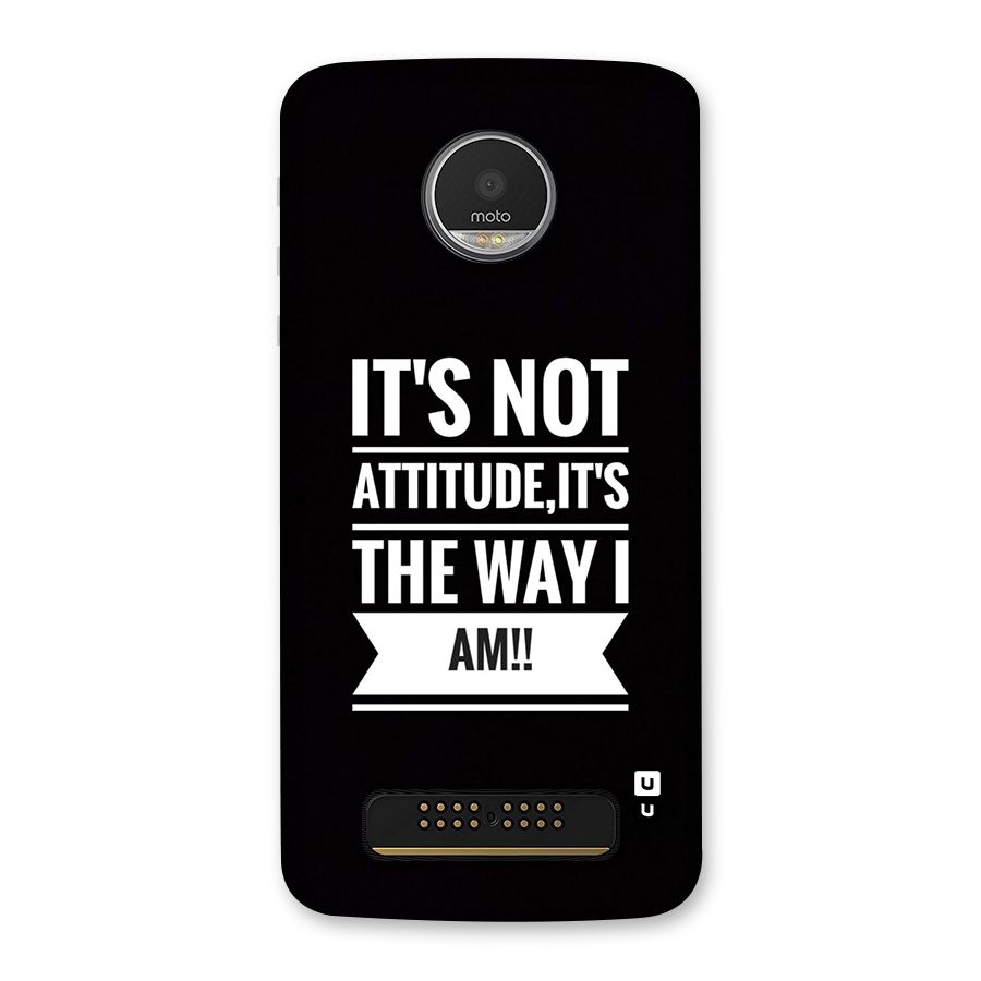 My Attitude Back Case for Moto Z Play