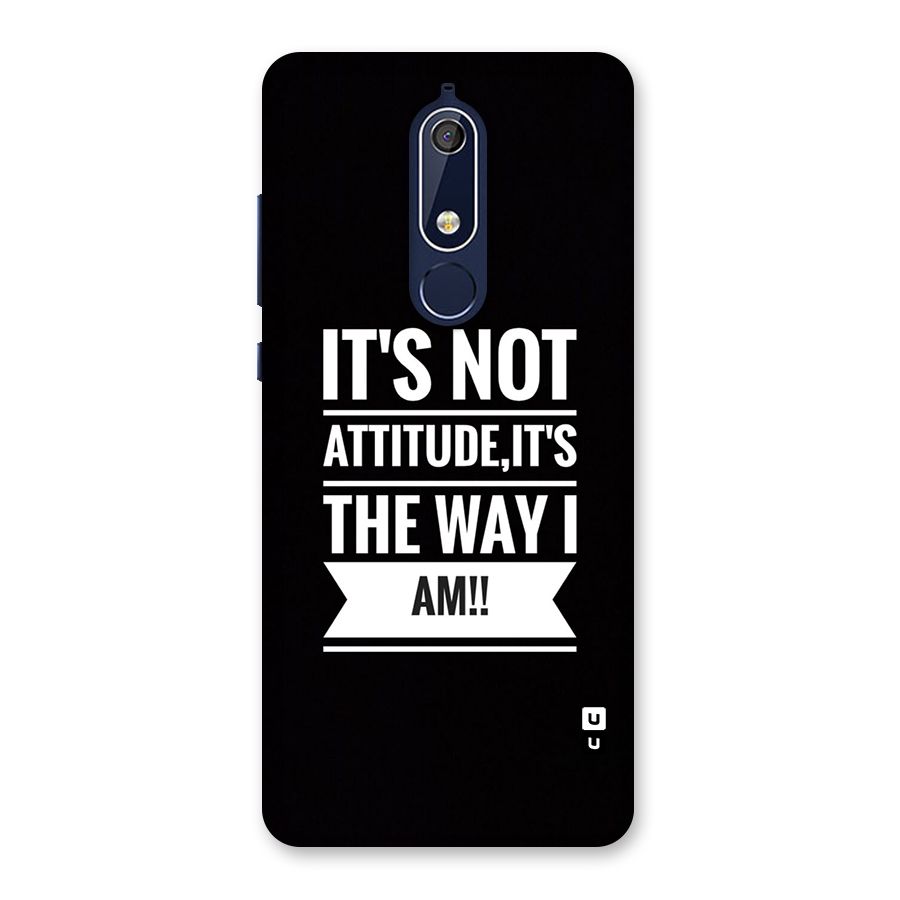 My Attitude Back Case for Nokia 5.1