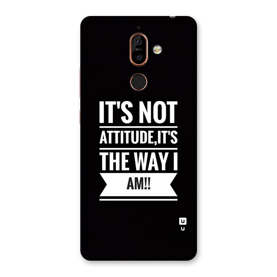 My Attitude Back Case for Nokia 7 Plus