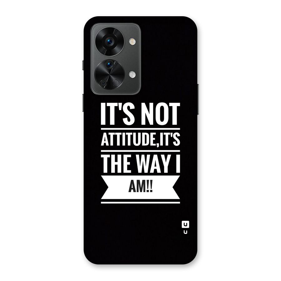 My Attitude Back Case for OnePlus Nord 2T