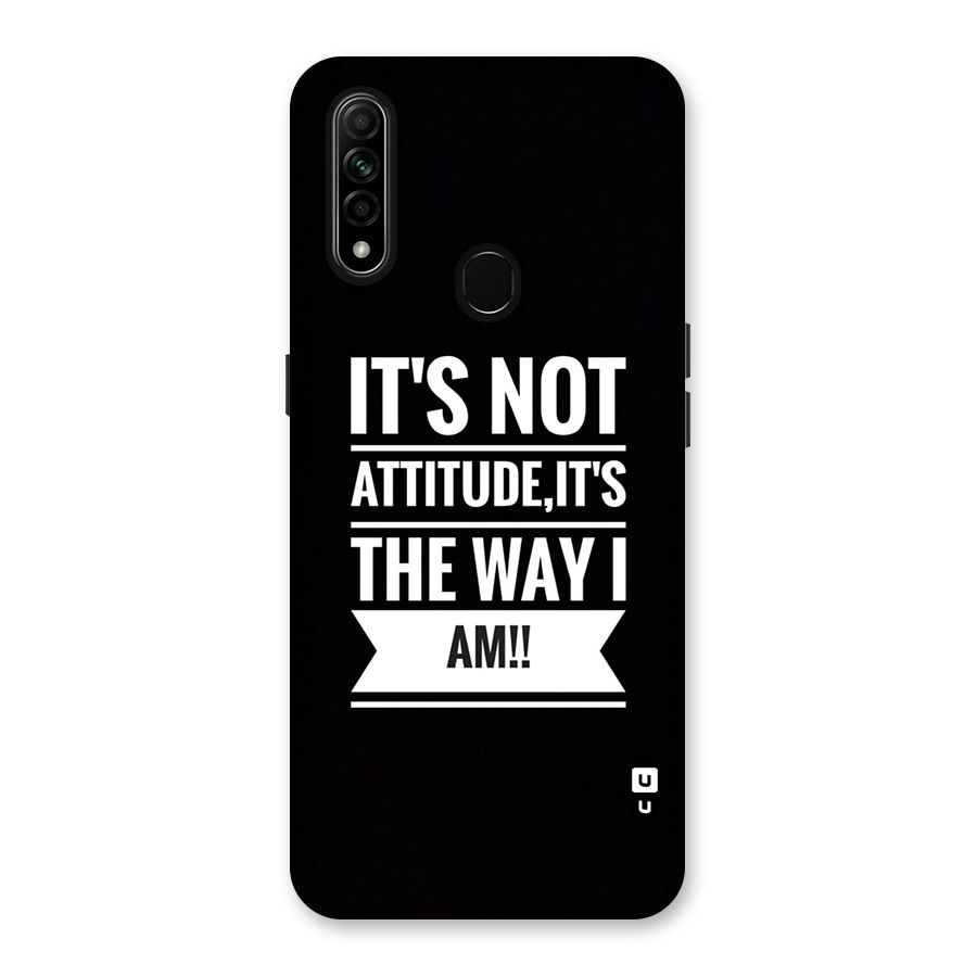 My Attitude Back Case for Oppo A31