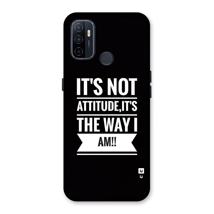 My Attitude Back Case for Oppo A32