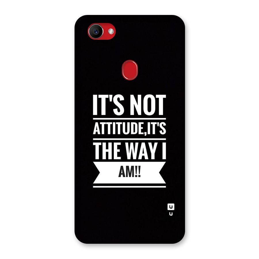 My Attitude Back Case for Oppo F7