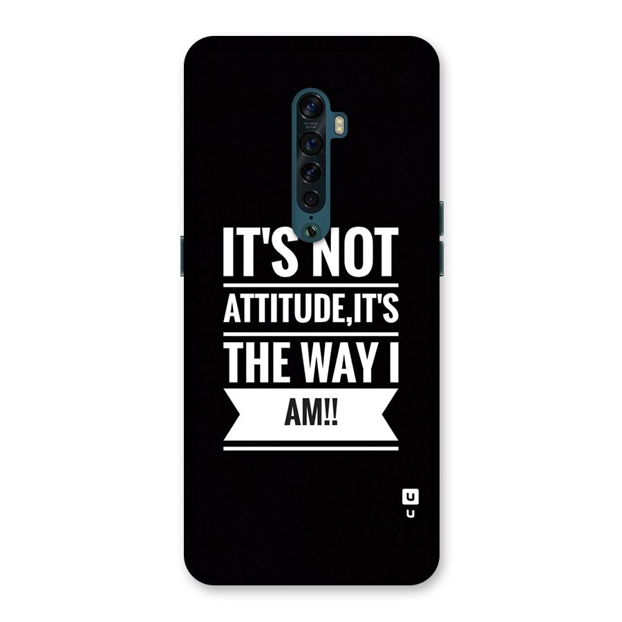 My Attitude Back Case for Oppo Reno2