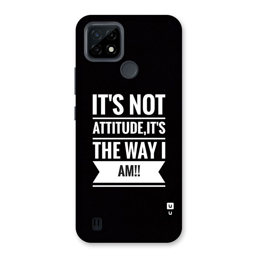 My Attitude Back Case for Realme C21