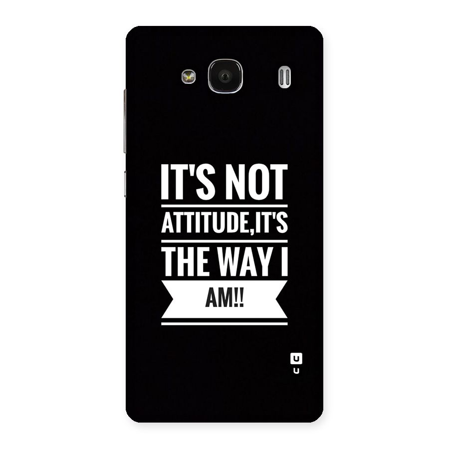 My Attitude Back Case for Redmi 2