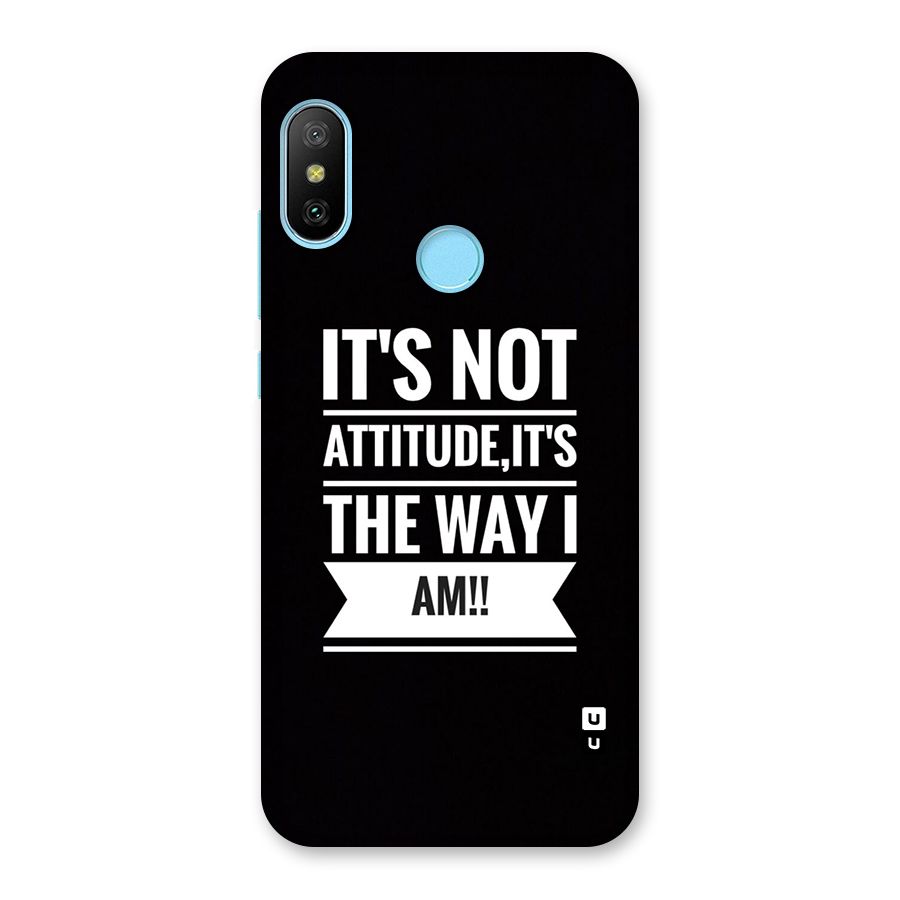 My Attitude Back Case for Redmi 6 Pro