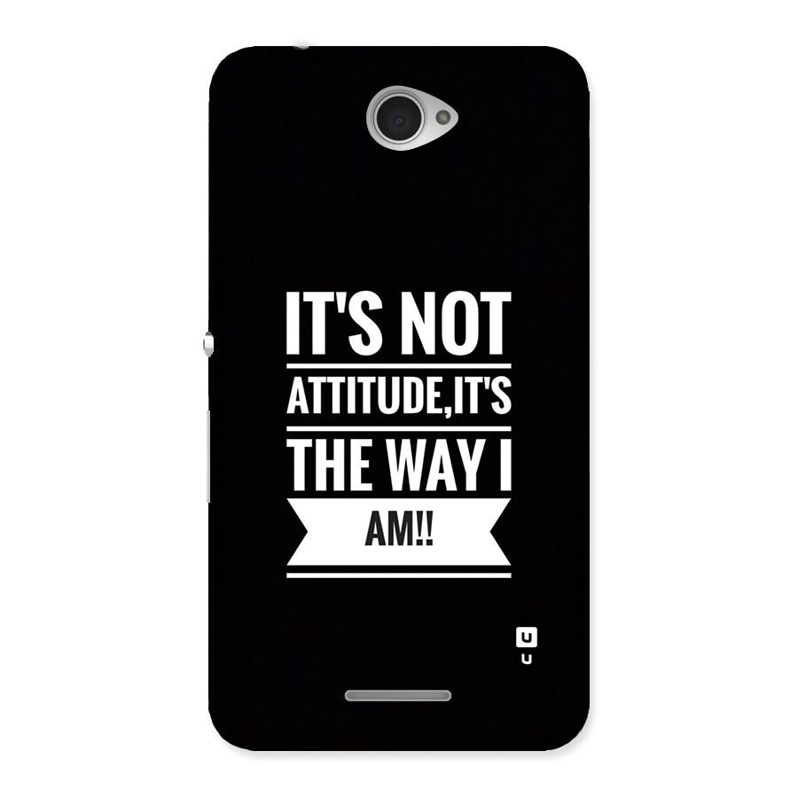 My Attitude Back Case for Xperia E4