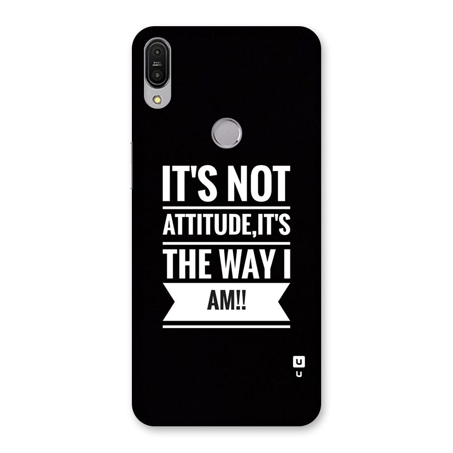My Attitude Back Case for Zenfone Max Pro M1