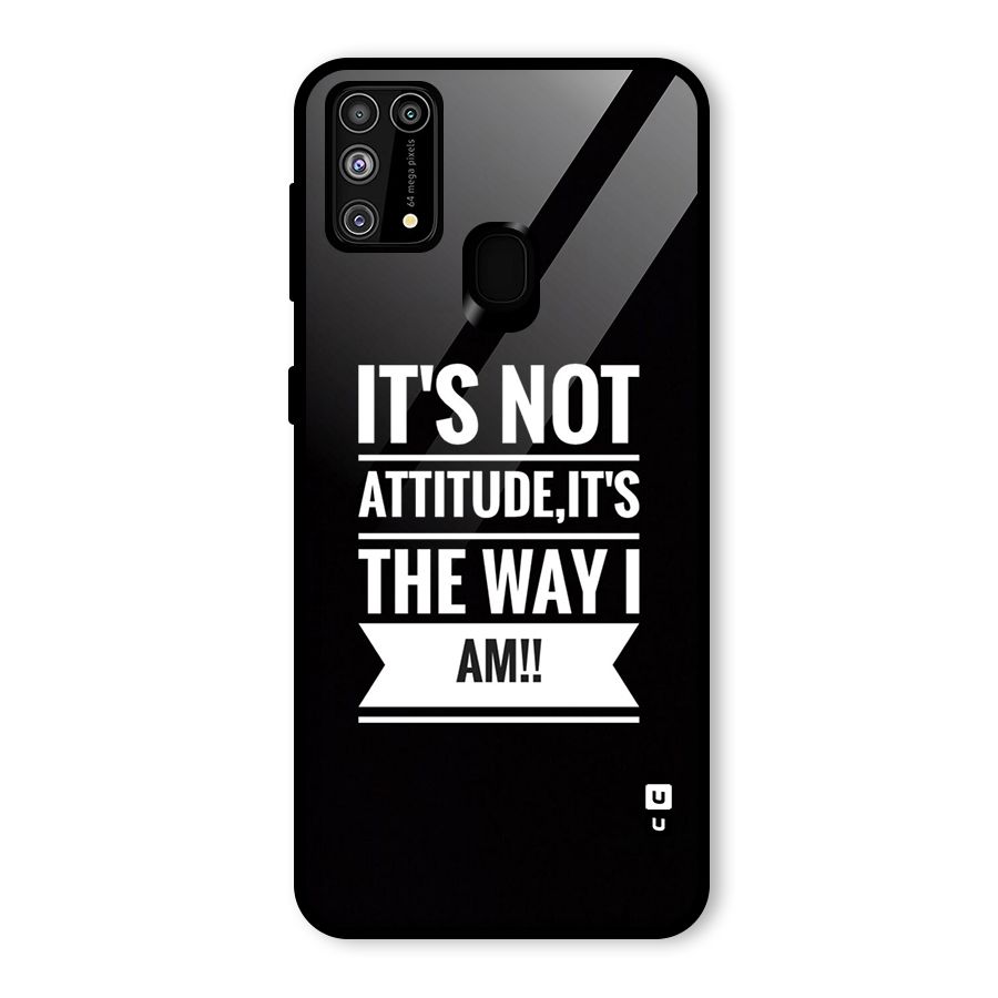 My Attitude Glass Back Case for Galaxy F41