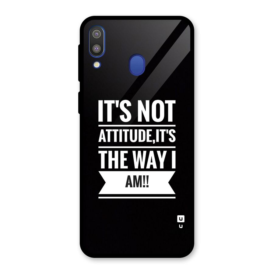 My Attitude Glass Back Case for Galaxy M20