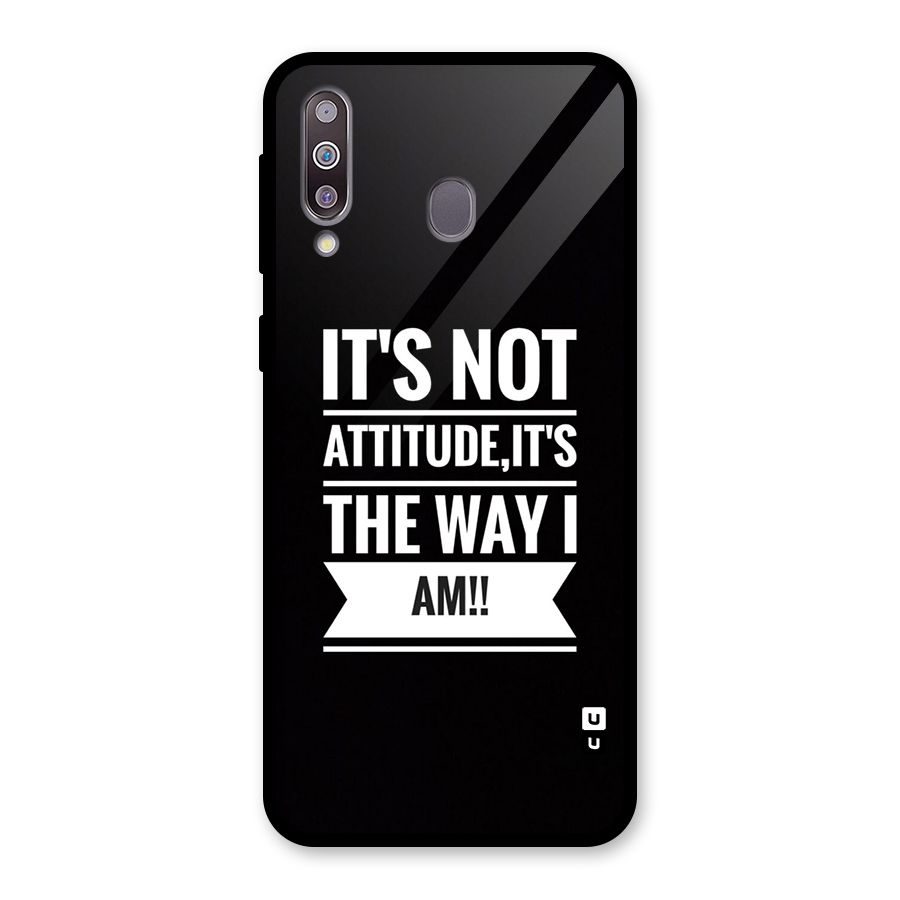 My Attitude Glass Back Case for Galaxy M30