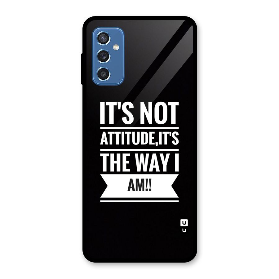 My Attitude Glass Back Case for Galaxy M52 5G