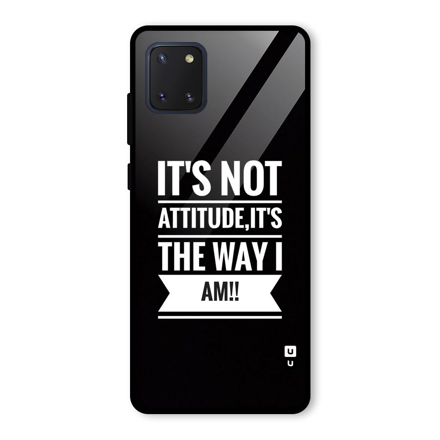 My Attitude Glass Back Case for Galaxy Note 10 Lite