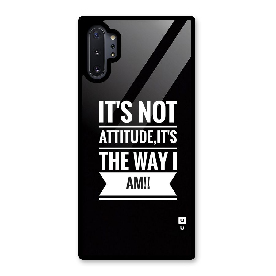 My Attitude Glass Back Case for Galaxy Note 10 Plus