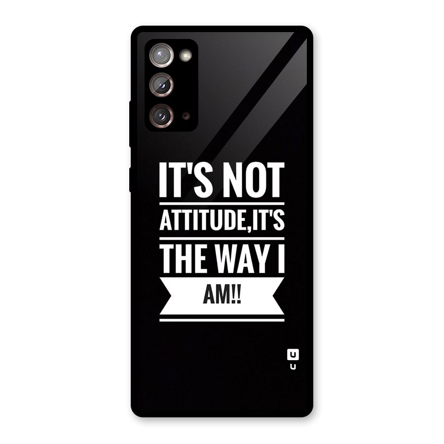 My Attitude Glass Back Case for Galaxy Note 20