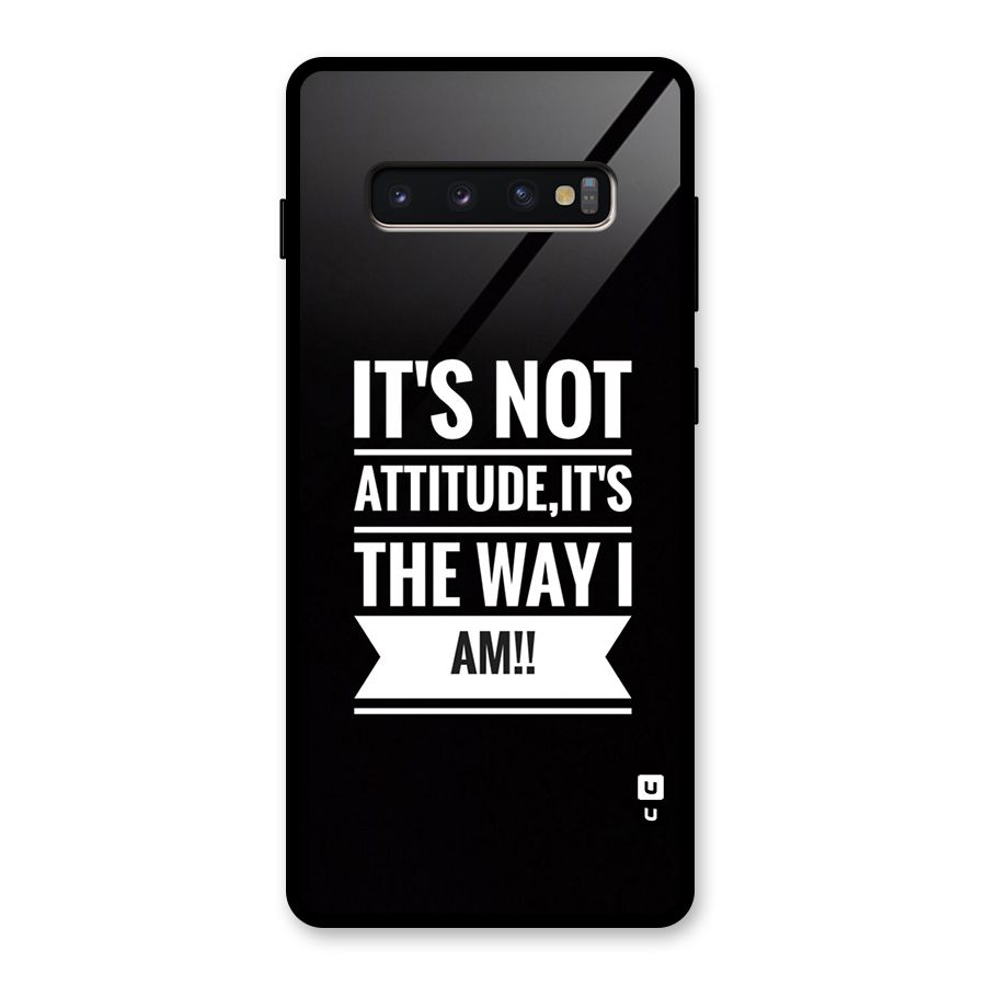 My Attitude Glass Back Case for Galaxy S10 Plus