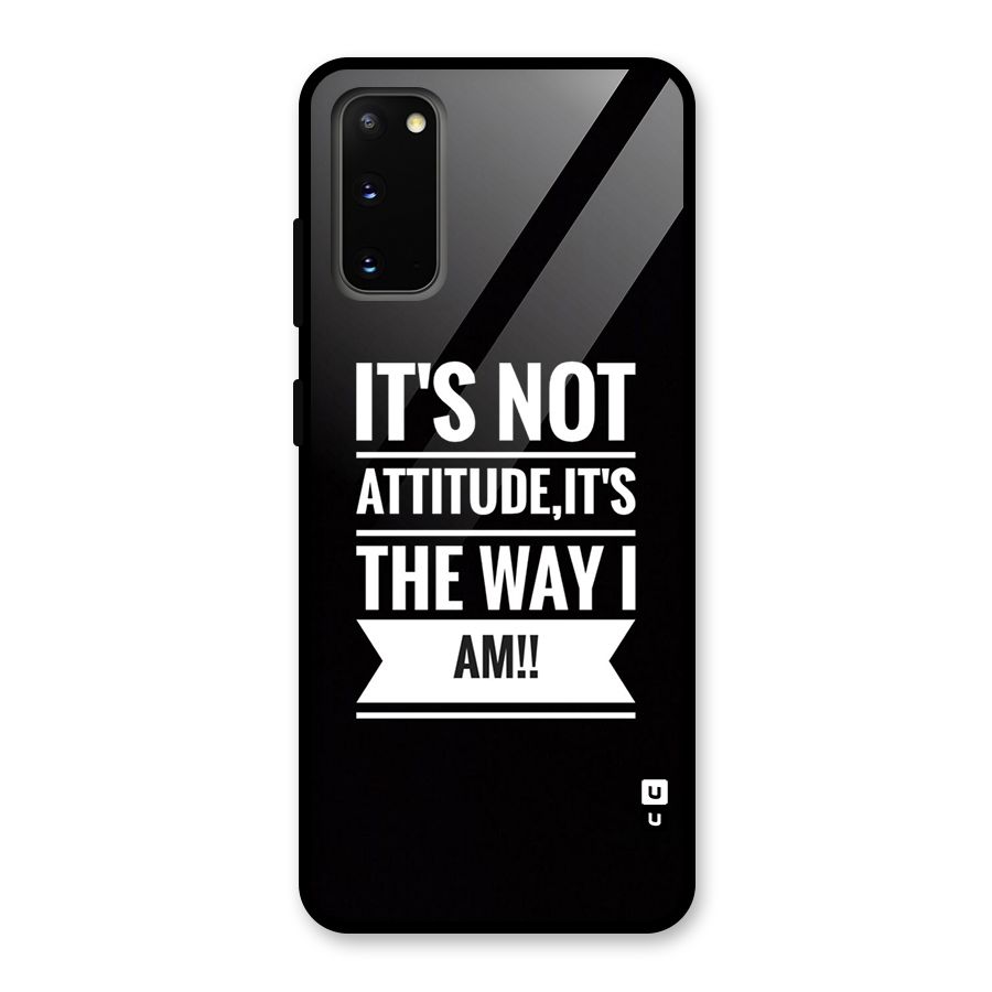 My Attitude Glass Back Case for Galaxy S20