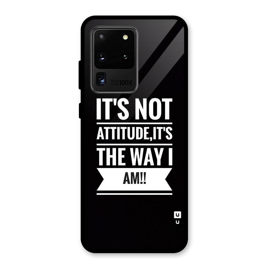 My Attitude Glass Back Case for Galaxy S20 Ultra