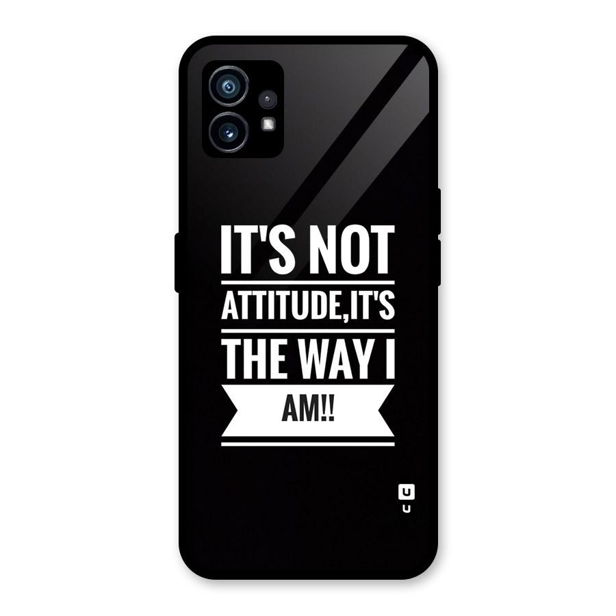 My Attitude Glass Back Case for Nothing Phone 1