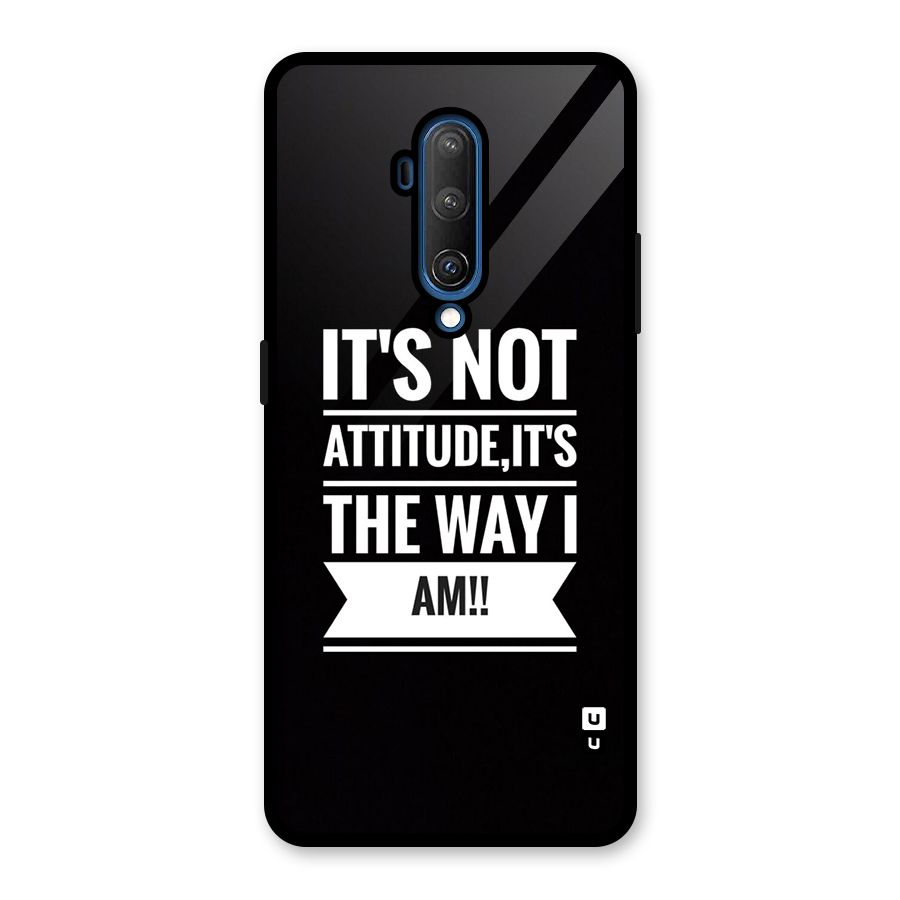 My Attitude Glass Back Case for OnePlus 7T Pro