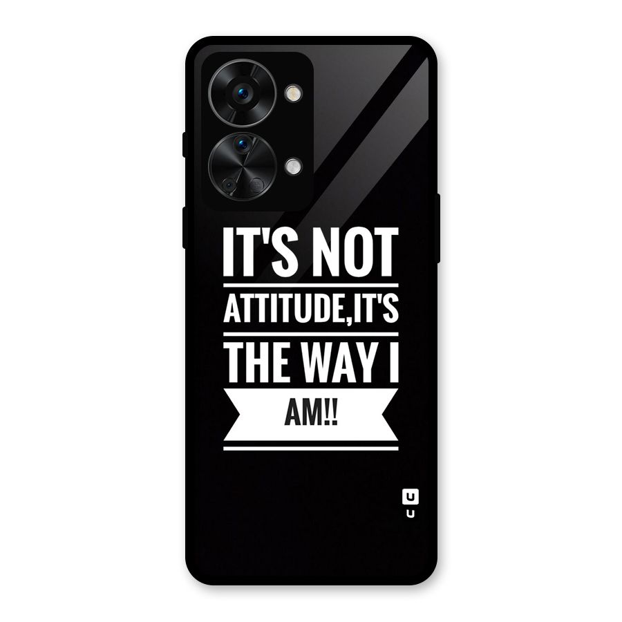 My Attitude Glass Back Case for OnePlus Nord 2T