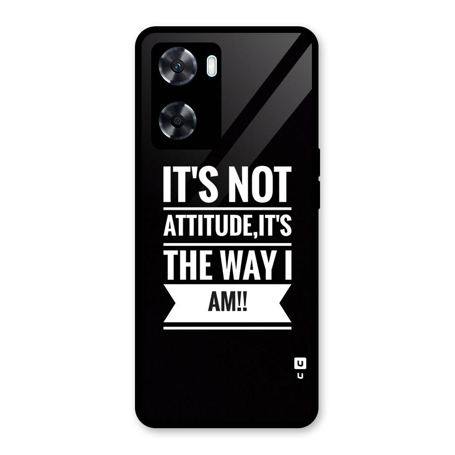 My Attitude Glass Back Case for Oppo A77