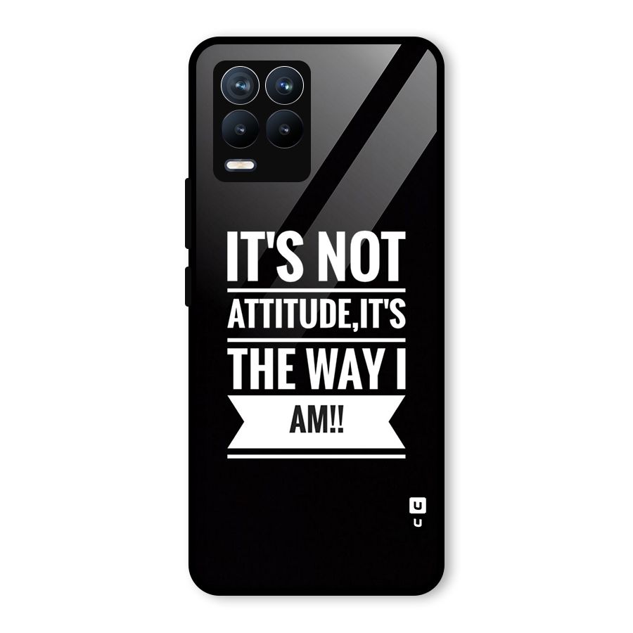 My Attitude Glass Back Case for Realme 8