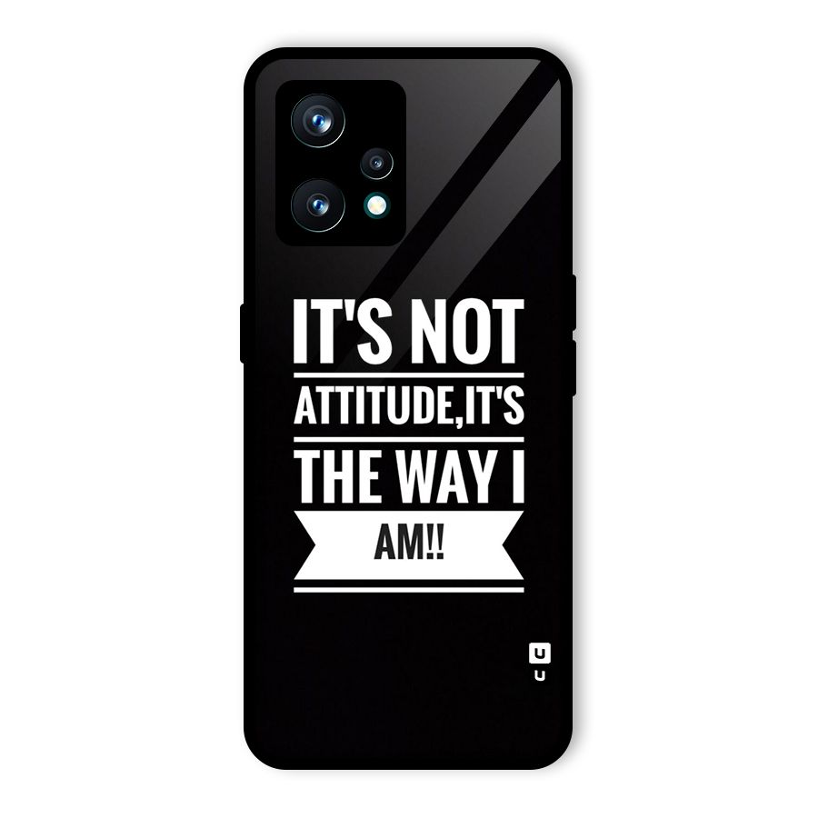 My Attitude Glass Back Case for Realme 9 Pro Plus 5G