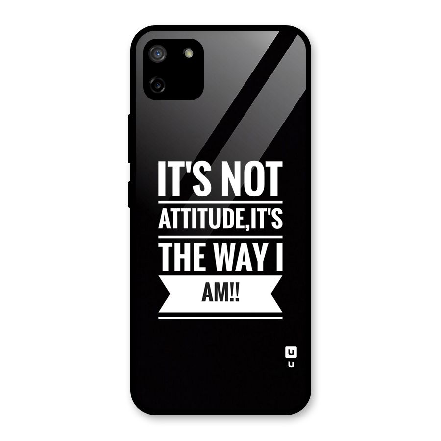 My Attitude Glass Back Case for Realme C11