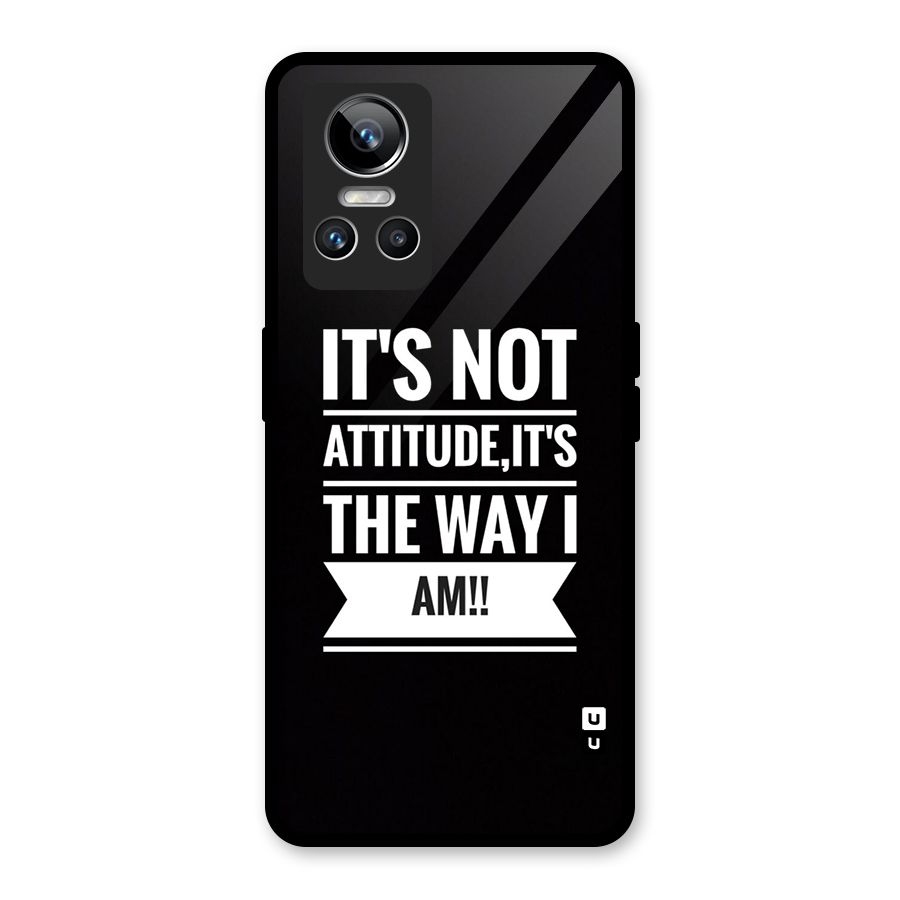 My Attitude Glass Back Case for Realme GT Neo 3
