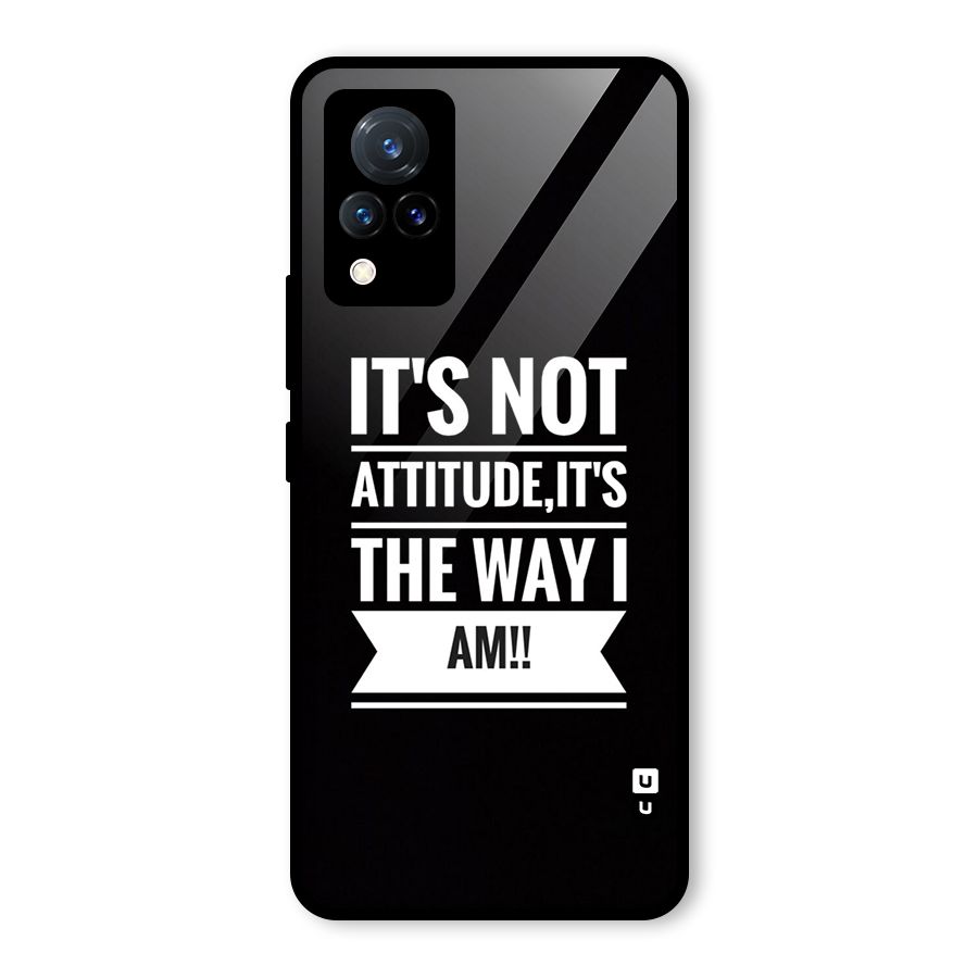 My Attitude Glass Back Case for Vivo V21 5G