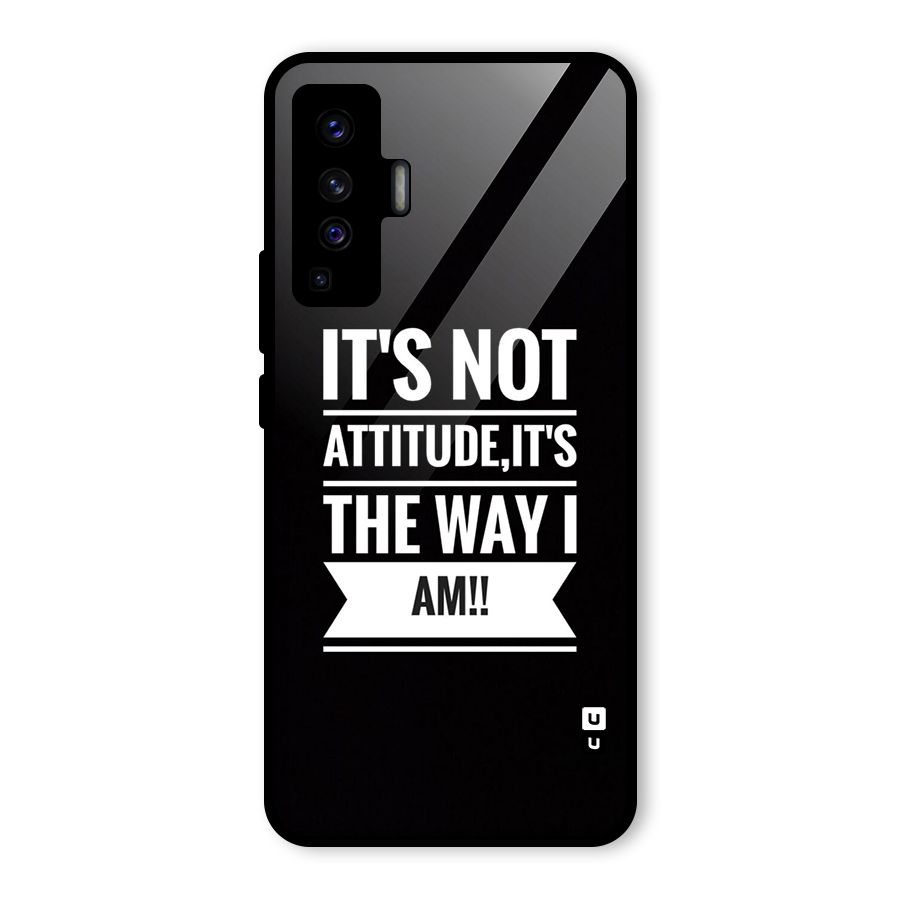 My Attitude Glass Back Case for Vivo X50