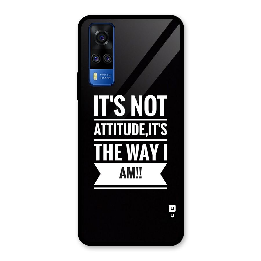 My Attitude Glass Back Case for Vivo Y31