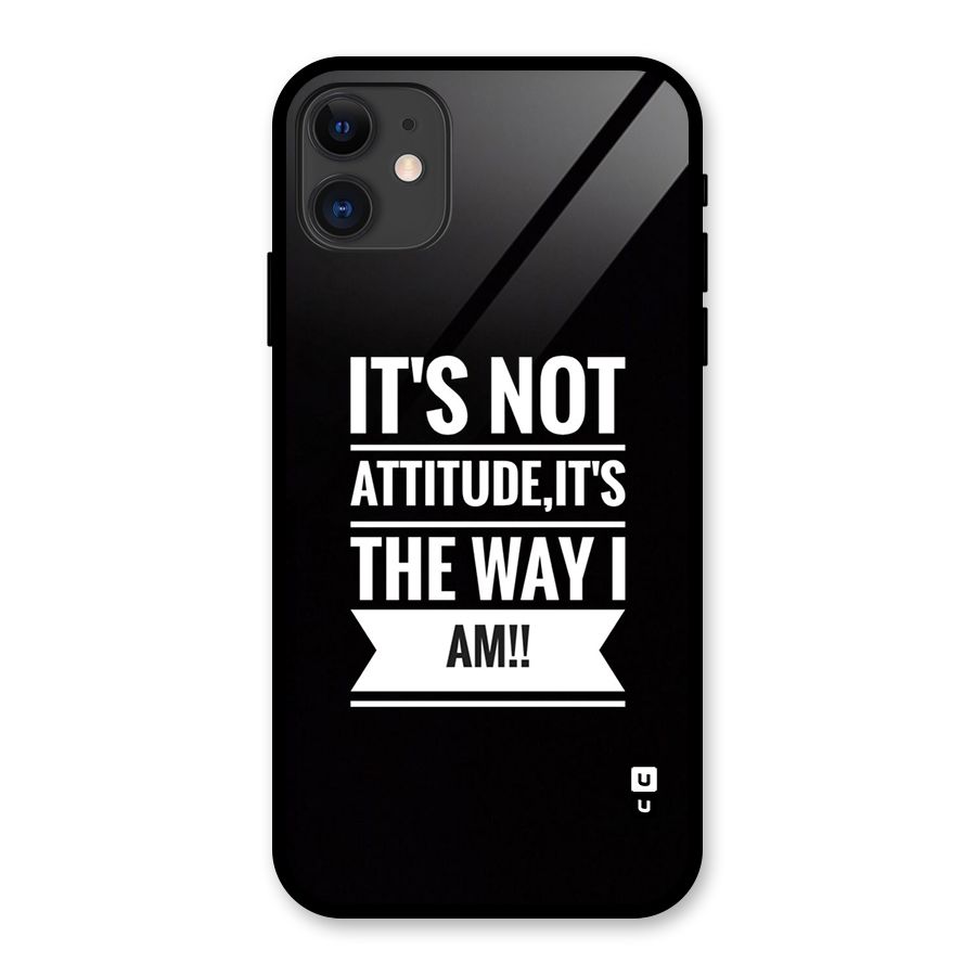My Attitude Glass Back Case for iPhone 11