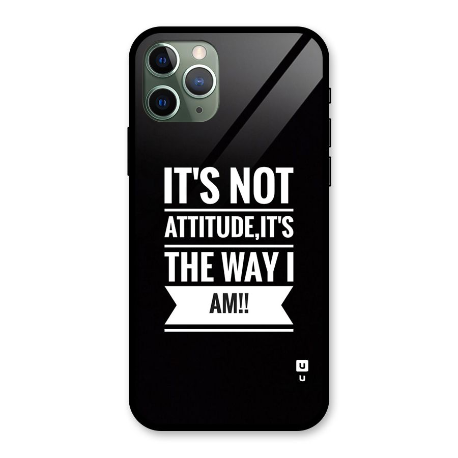 My Attitude Glass Back Case for iPhone 11 Pro