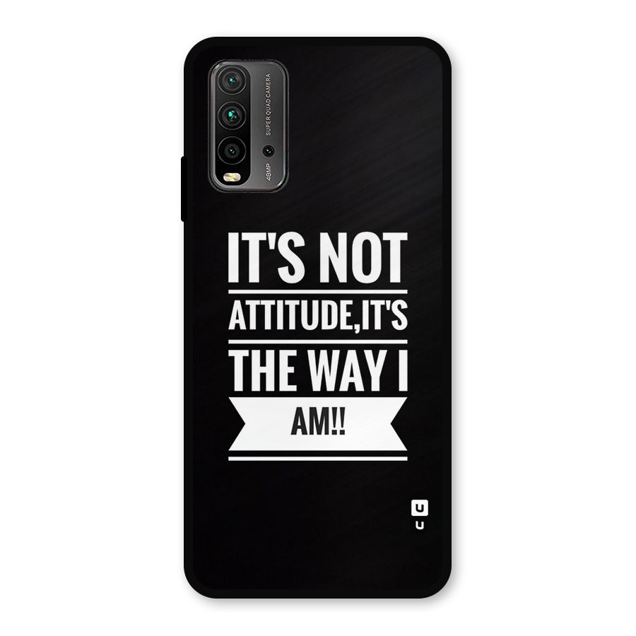 My Attitude Metal Back Case for Redmi 9 Power