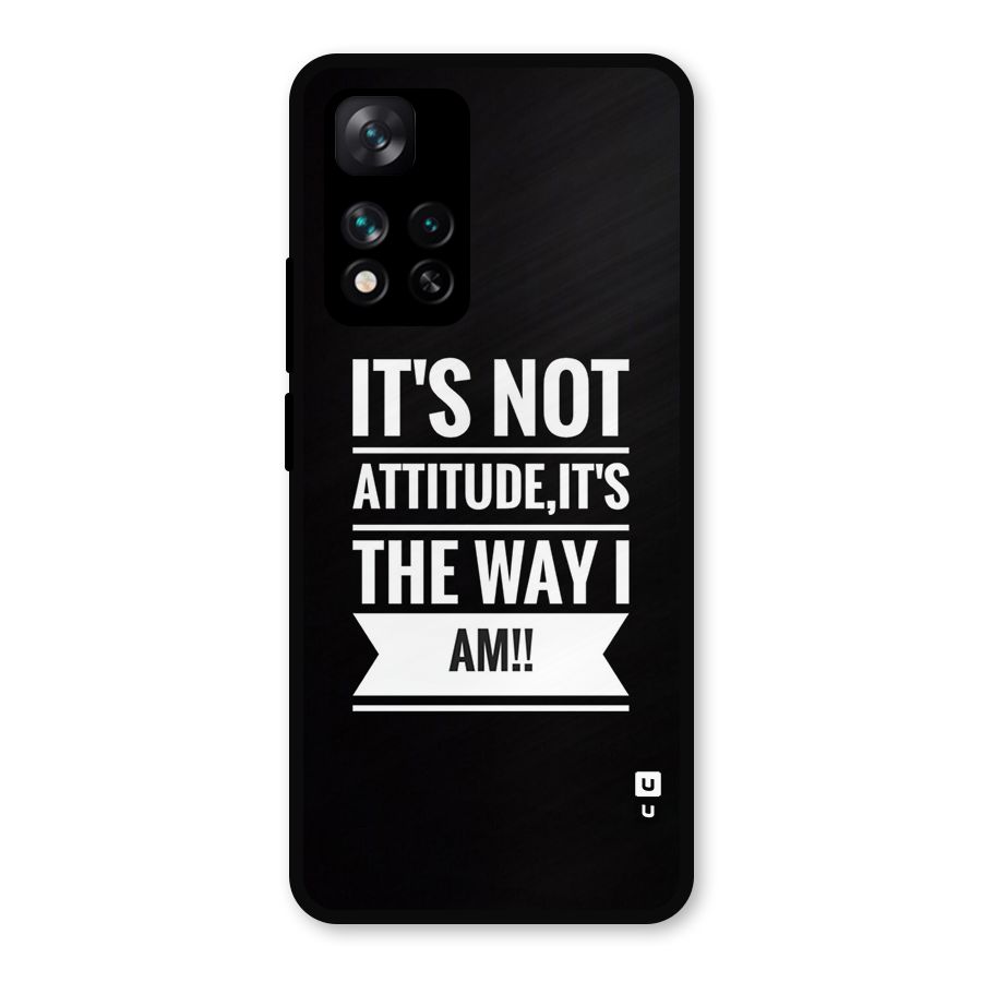 My Attitude Metal Back Case for Xiaomi 11i 5G