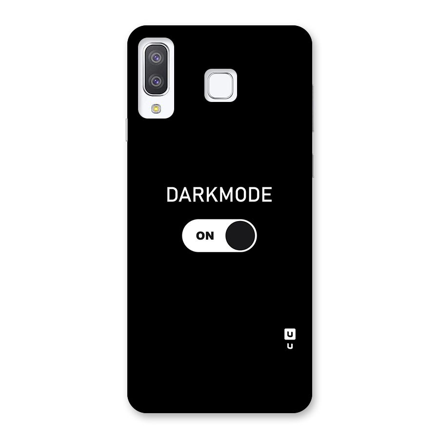 My Darkmode On Back Case for Galaxy A8 Star