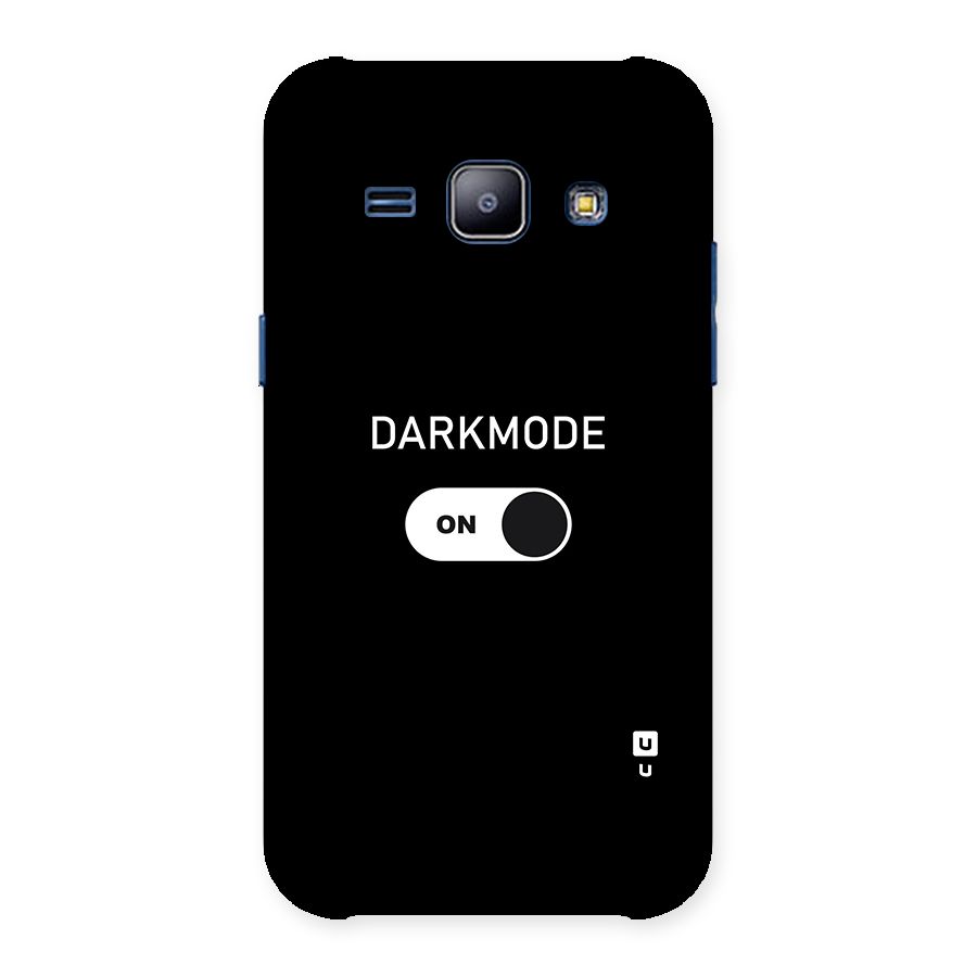 My Darkmode On Back Case for Galaxy J1