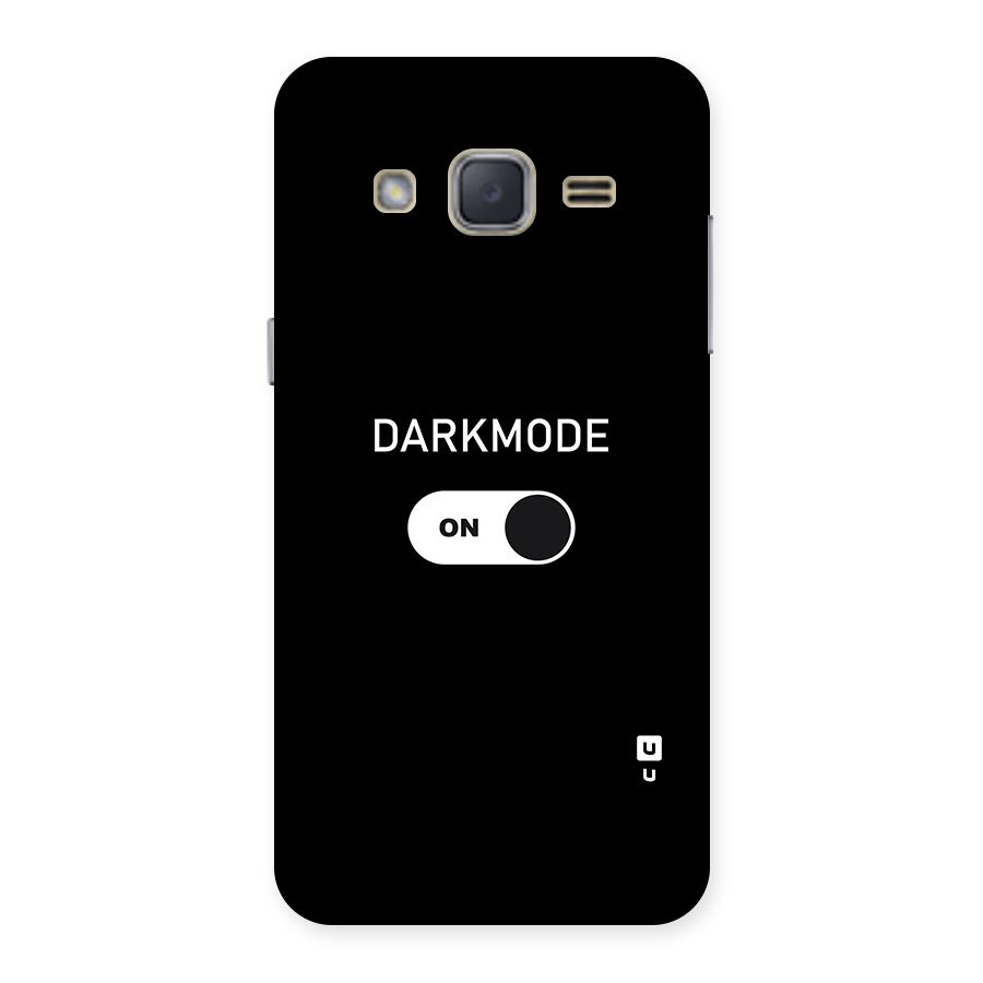 My Darkmode On Back Case for Galaxy J2